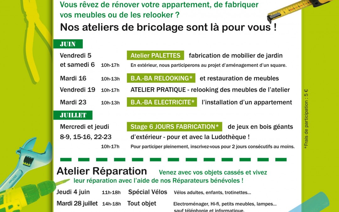 Bricothèque : découvrez les ateliers de juin et juillet 2015 !